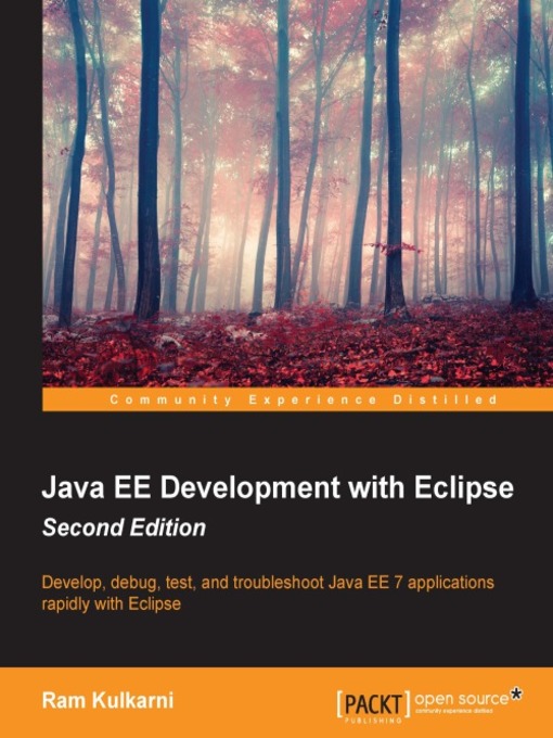 Title details for Java EE Development with Eclipse by Ram Kulkarni - Available